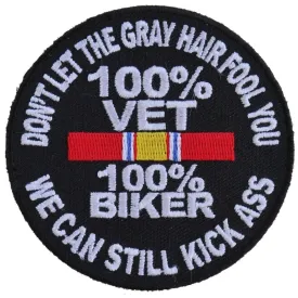 100 Percent Vet 100 Percent Biker We Can Still Kick Ass Patch