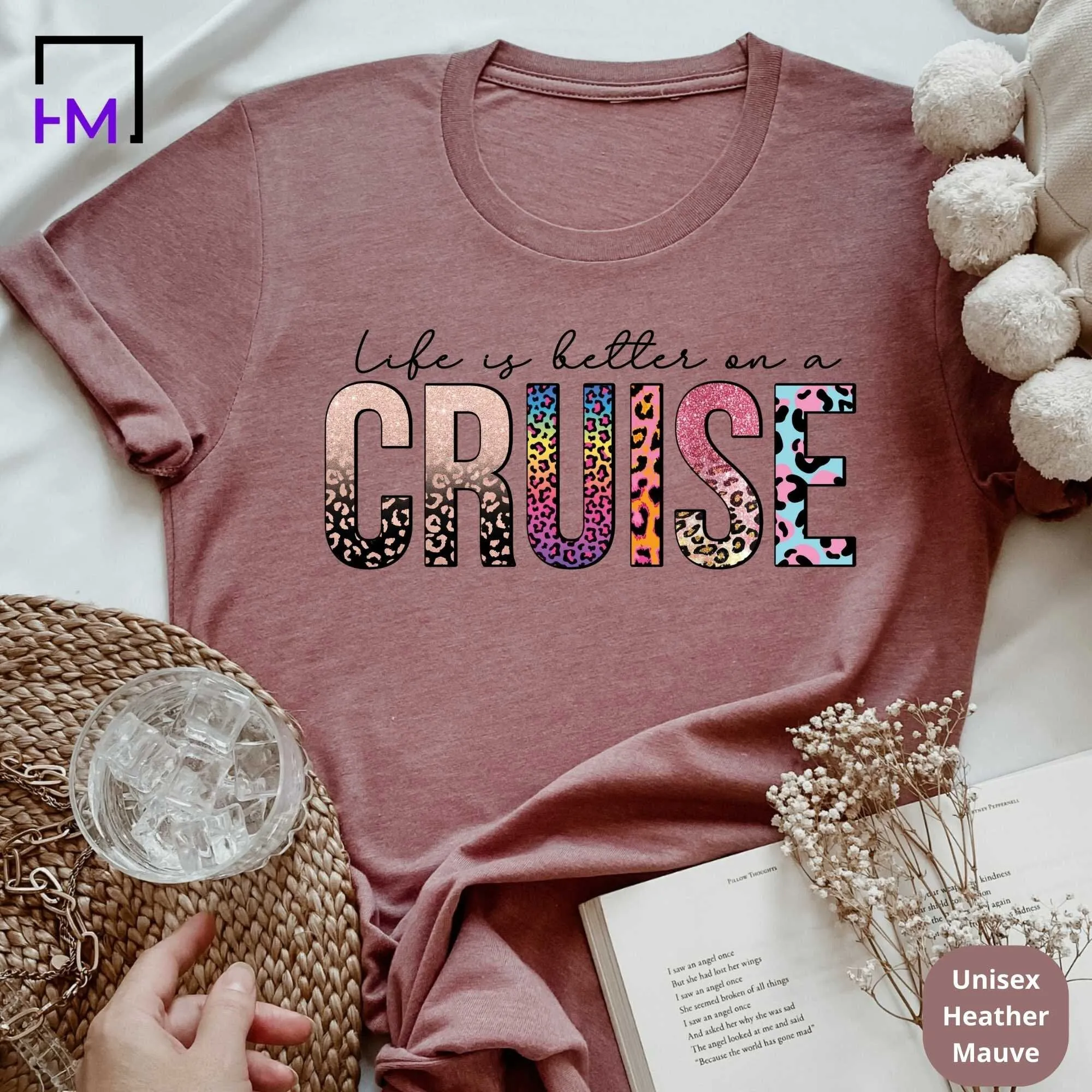 Life is Better on a Cruise, Cruise Shirts for Girls Trip