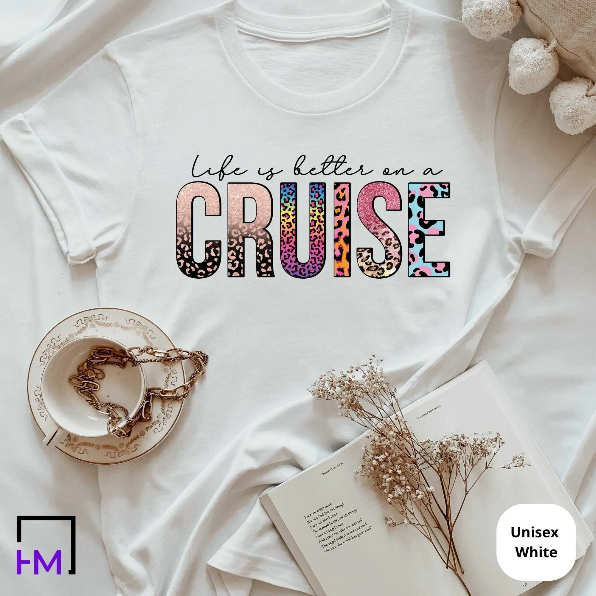 Life is Better on a Cruise, Cruise Shirts for Girls Trip